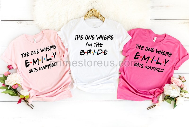 The One Where I'm The Bride T Shirt I Do Crew Maid Of Honor Bridesmaid Shirt Friends Theme Party The One Wherewedding Party Shirt