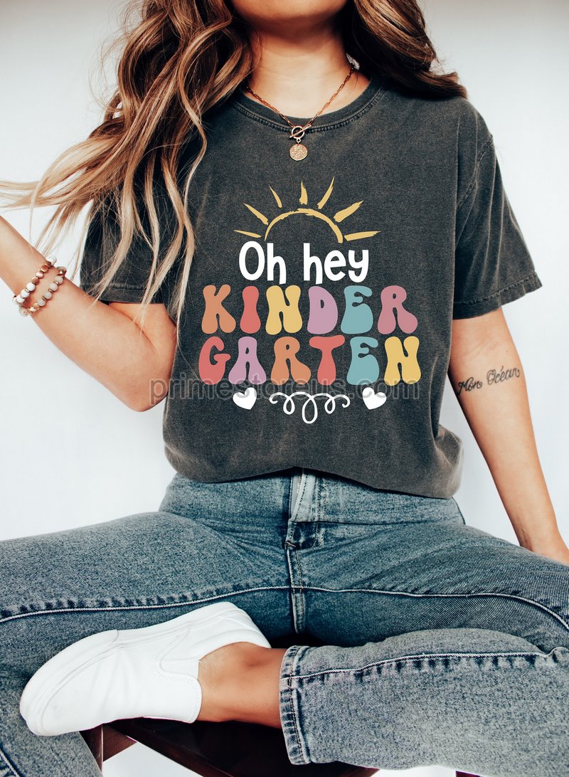 Oh Hey Kindergarten Teacher Shirt Kindergarten Teacher Shirt Kindergarten Team T-shirt Kindergarten T-shirt Hello Kindergarten Teacher