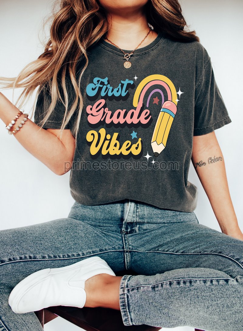 First Grade Vibes Shirtinspirational Teacher Shirtsback To Schoolfirst Grade Teacher Shirtsteacher Appreciation Shirtfisrt Grade Shirt