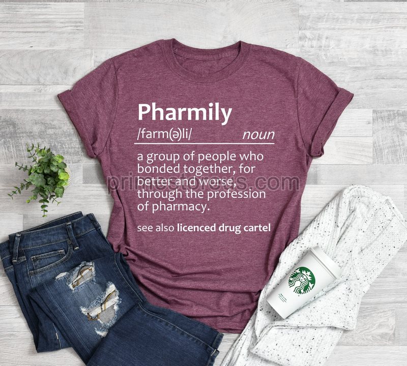 Pharmily Shirt Pharmacist Shirtpharmily Definitionpharmacy Technician Shirtpharmd Doctor Shirt Compassionate Shirt Pharmacy Student