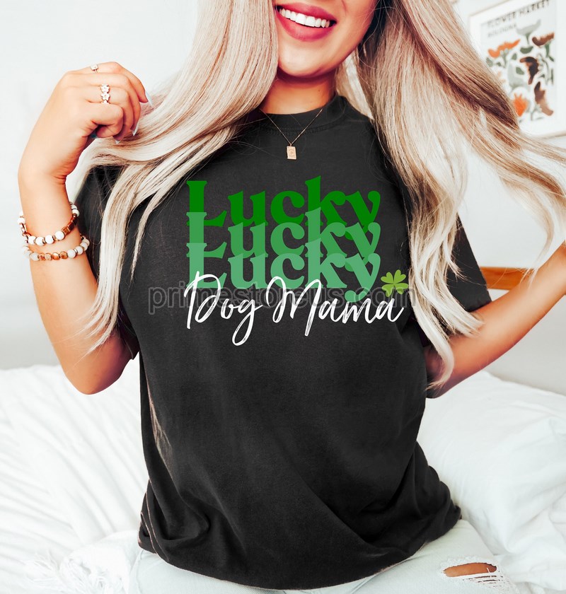 St Patrick's Day Dog Mom Shirt Lucky Dog Mama Shirt Dog Mama Lucky Shirt Dog Mom St Paddy's Day Dog Mom Shamrock Shirt