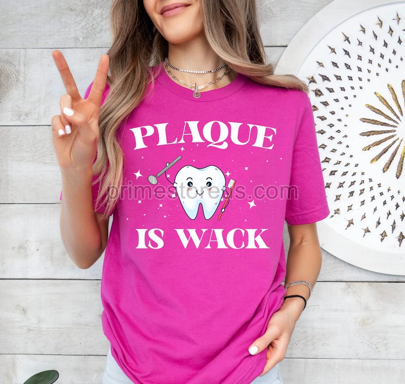 Plaque Is Wack T Shirtgift For Dentist Dental Assistant T Shirtdental Shirt For Women Dental Hygienist T-shirt Funny Retro Dental Tee