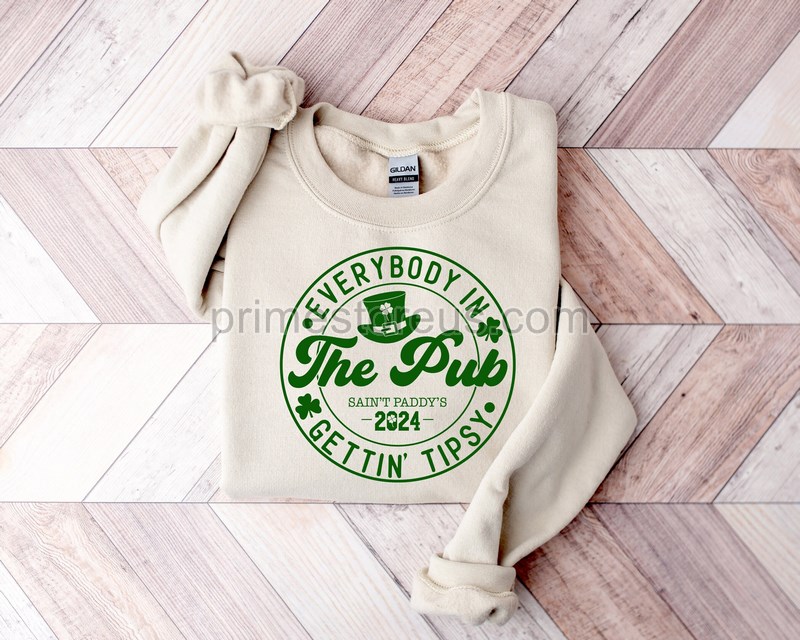 Everybody In The Pub Getting Tipsy Sweatshirt Funny St Pattys Day Shirt Irish Gifts Cute St Patrick's Day Irish Sweatshirt Drinking Tee