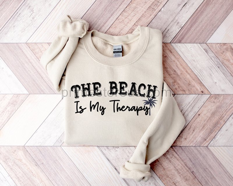 The Beach Is My Therapy Shirt Beachin Sweatshirt Beach Therapy Shirt Cozy Sweatshirtbeach Shirt Travel Sweatshirt Summer Sweatshirt