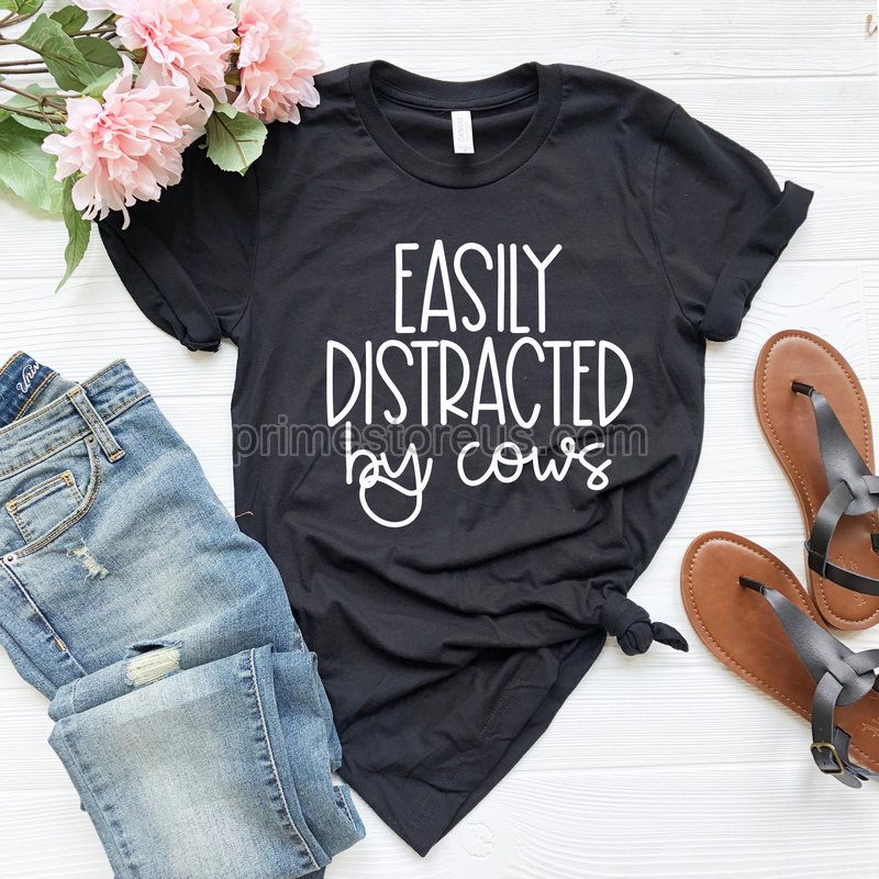 Easily Distracted By Cows Shirt Funny Cow Tee Cow Whisperer Tees Cow Mom Gift Country Shirt Dairy Farm Cow Shirt Farmer Shirt