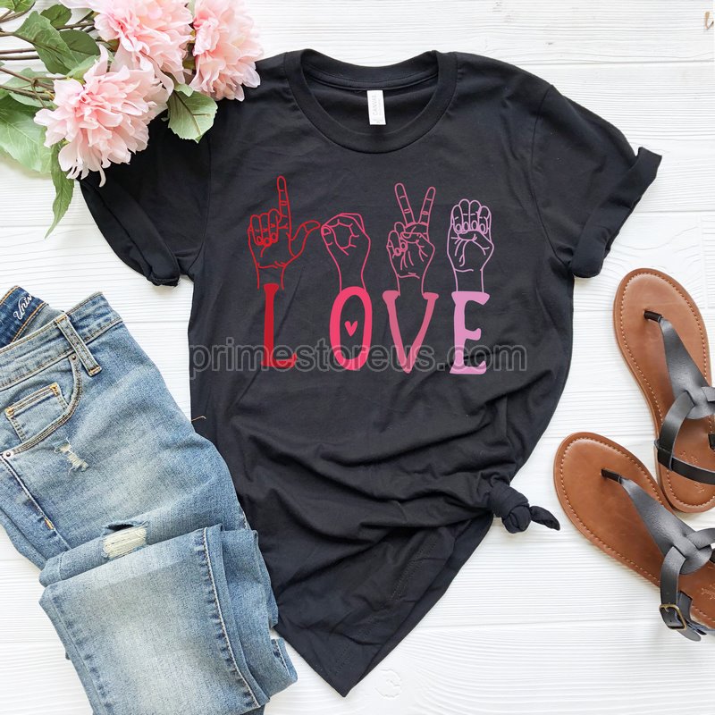 Valentines Day Asl Shirtlove Shirt Sign Languagevalentines Day Shirts Asl Love Shirtcute Valentine Shirt Cute Valentine Teelove Shirt