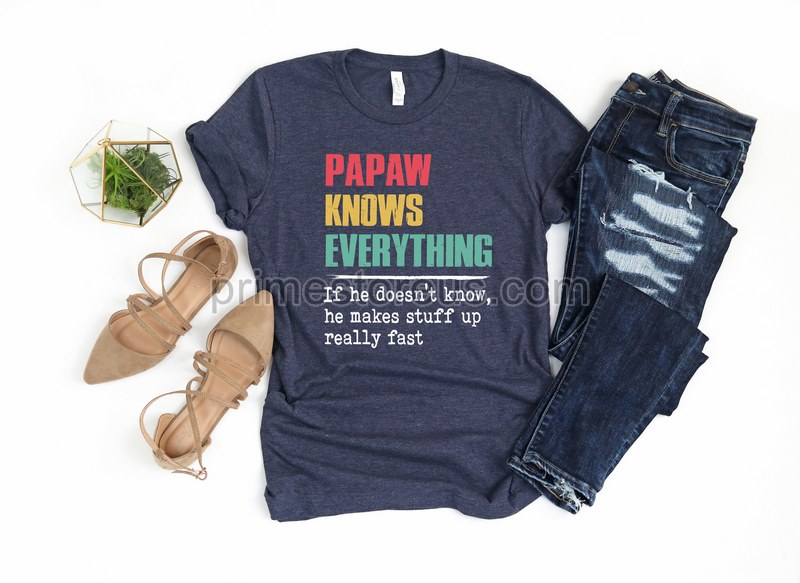 Papa Knows Everything Shirtnew Dad Shirtdad Shirtdaddy Shirtfather's Day Shirtbest Dad Shirtgift For Dadgift For Papa Shirt