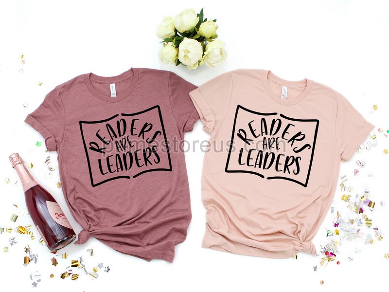 Readers Are Leaders Shirt Teacher Gift Teacher Shirt Elementary School Teacher Shirt Teacher Tee School Shirt English Teacher Gifts