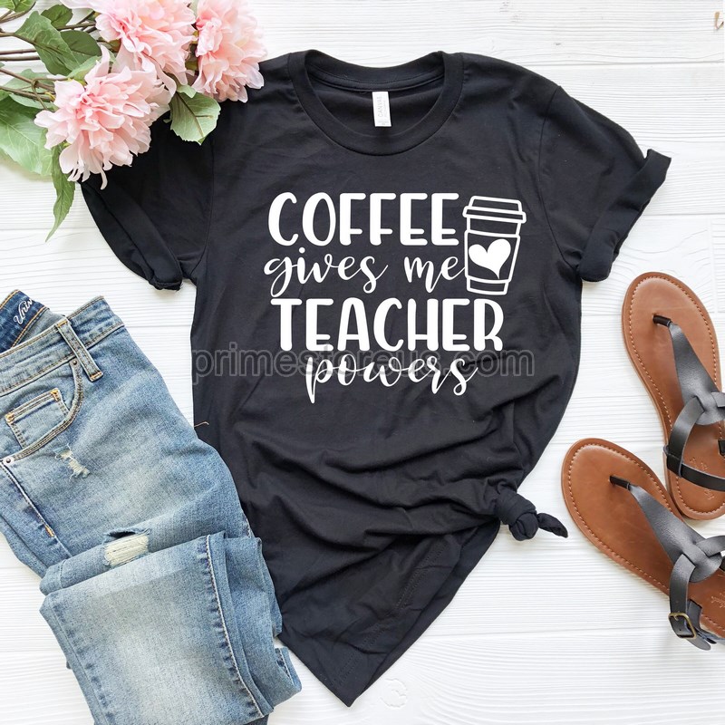 Funny Teacher Shirts Teacher Shirts Teacher Graphic Teescoffee Gives Me Teacher Powers Shirt Back To School Shirt Cool Teacher Shirt