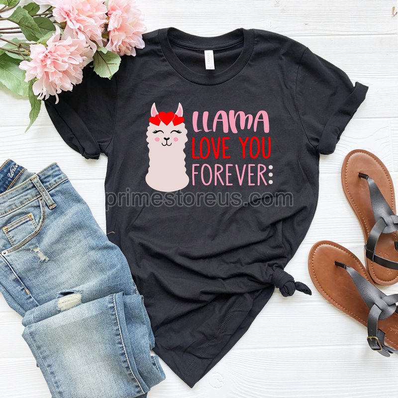 Llama Love You Forever Valentine Shirtboyfriend And Girlfriend Gift Couple Ideas Matching Love Tshirtvalentines Love Tshirtvalentines