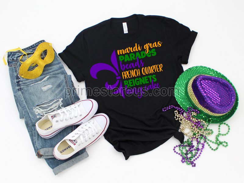 Mardi Gras Shirt Beads Parades King Cake Crawfish Purple Yellow Green Fleur De Lis T-shirt Tee Fun Bourbon St Laissez Les Bon Temps Rouler