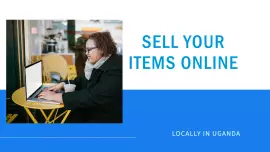Where To Sell Items Online Locally in Uganda