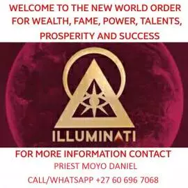  Join the Illuminati Secret Society today and change your life +27 60 696 7068