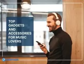 Top 10 Must-Have Gadgets & Accessories for Music Lovers