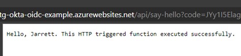 Browser response from the say-hello function reading "Hello, Jarrett. This HTTP triggered function executed successfully."