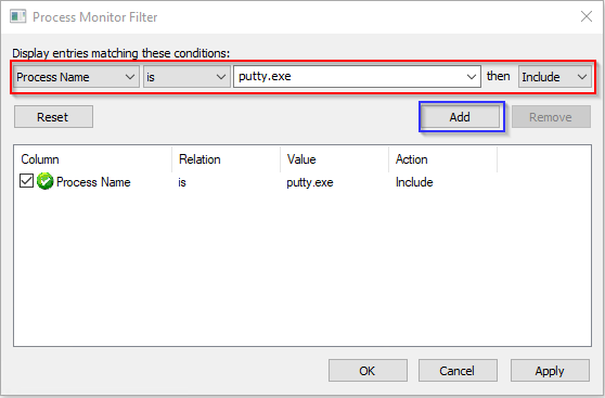 Process Monitor Filter dialog adding a "Process Name is putty.exe then Include" filter