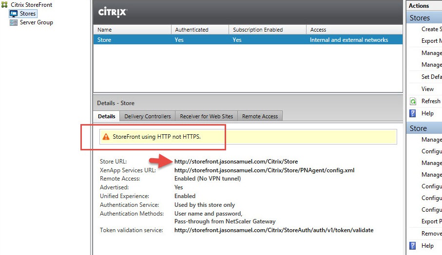 Citrix StoreFront store details warning "StoreFront using HTTP not HTTPS" for an HTTP store URL