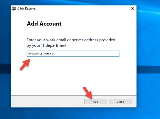 Citrix Receiver Add Account dialog with the gateway address gw.jasonsamuel.com entered without HTTPS and Add highlighted