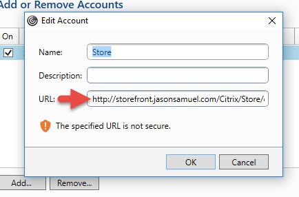 Citrix Receiver Edit Account dialog with an HTTP StoreFront URL and the warning "The specified URL is not secure"