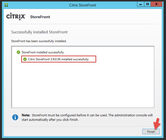 StoreFront installer confirming Citrix StoreFront 3.9.0.56 installed successfully