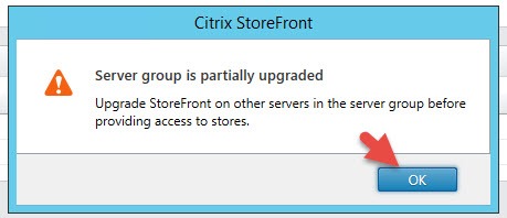 StoreFront console warning that the server group is partially upgraded