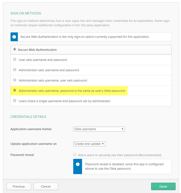 Okta SWA sign-on method set to Administrator sets username, password is the same as user's Okta password