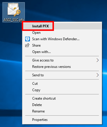Right-click menu on the AS02_SSC.pfx certificate file with Install PFX highlighted