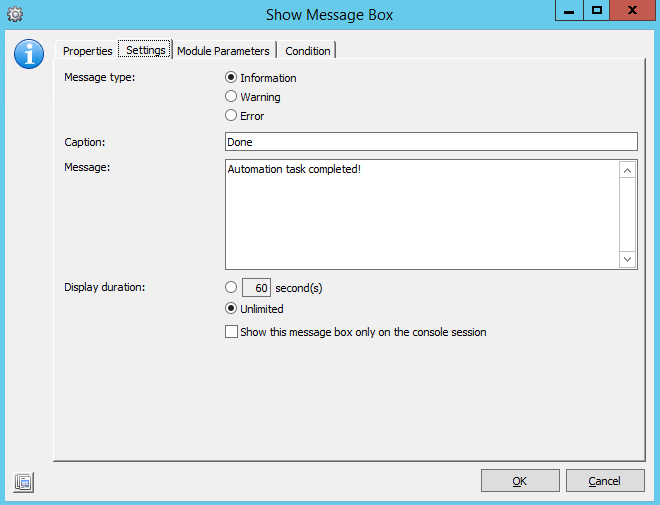 Show Message Box task configured as an Information message captioned Done: Automation task completed!