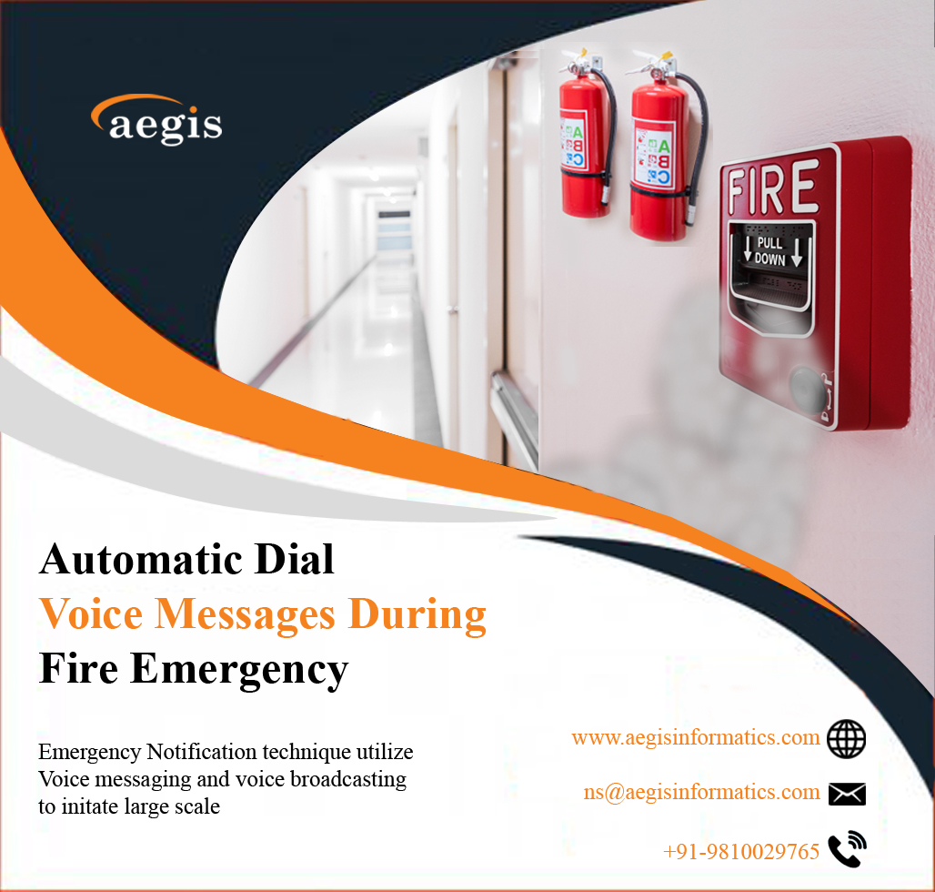 Automatic Dial Voice Messages During Fire Emergency