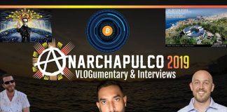 Anarchapulco-2019-VLOGumentary-Colin-Talks-Crypto-Bitcoin-House-Crypto-Art-Perpetual-Assets