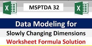 MSPTDA-32-Slowly-Changing-Dimensions-Team-Employee-Report-with-Worksheet-Formulas