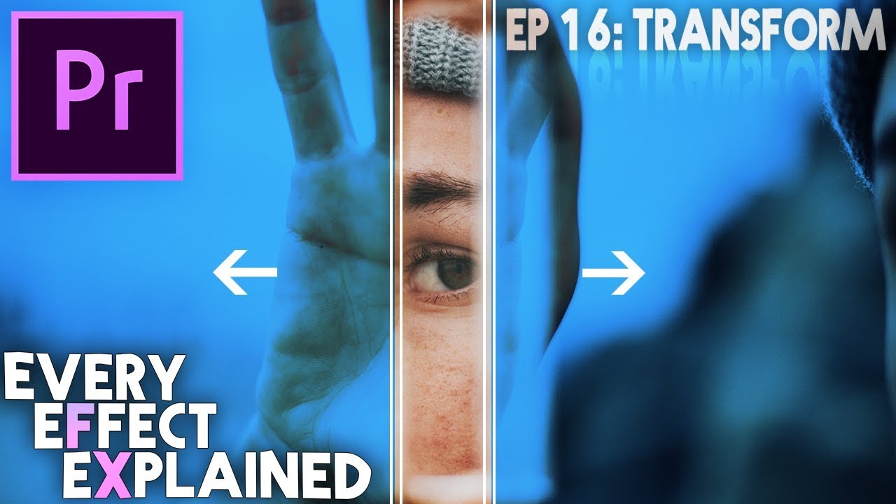 every-effect-in-adobe-premiere-pro-explained-ep-16-transform